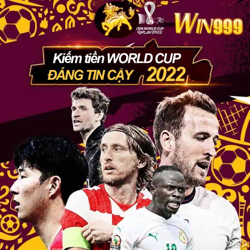 kiếm tiền World Cup 2022