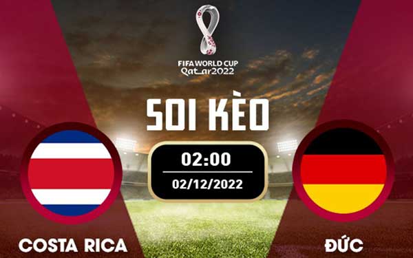 Kèo Costa Rica vs Đức 02:00 12.02.2022