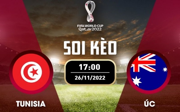 Kèo trận Tunisia - Australia 17:00 26.11.2022